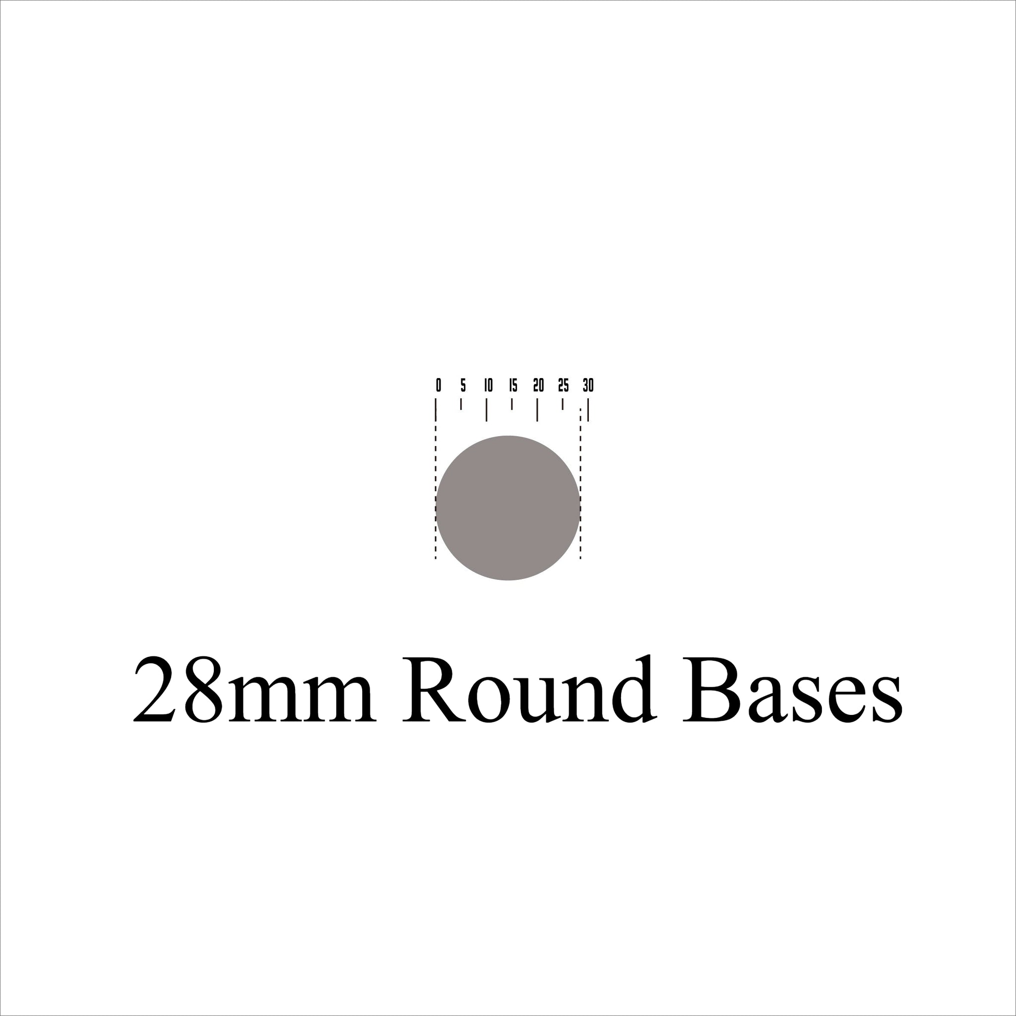 28mm Round Bases for Miniatures 28mm New comming